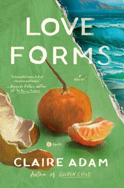 Love Forms, Claire Adam - Gebonden - 9780593230923