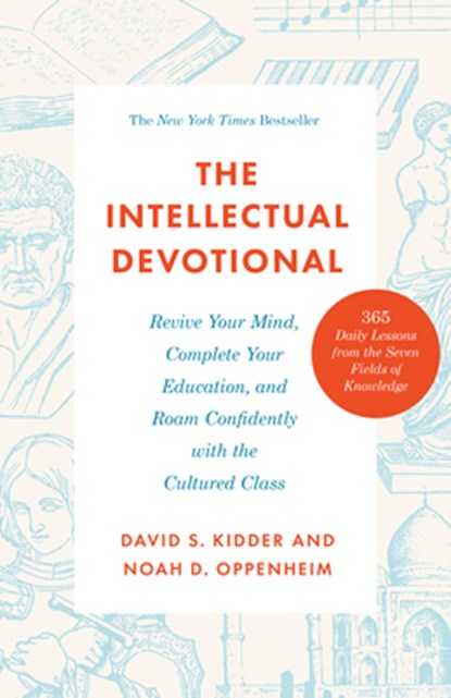 Intellectual Devotional, David S. Kidder ; Noah D. Oppenheim - Paperback - 9780593231746