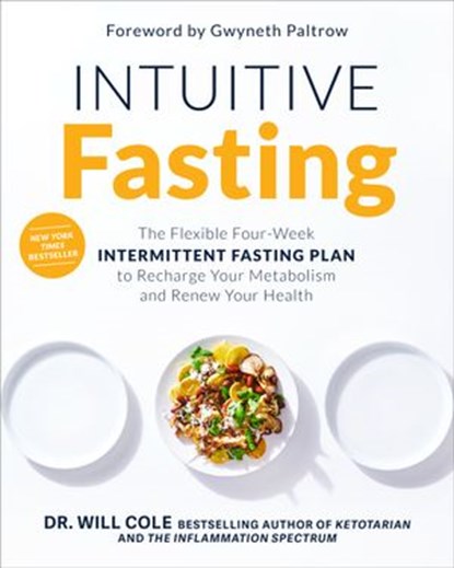 Intuitive Fasting, Dr. Will Cole - Ebook - 9780593232347