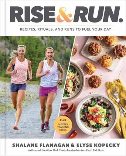 Rise and Run, Shalane Flanagan ; Elyse Kopecky - Gebonden - 9780593232446