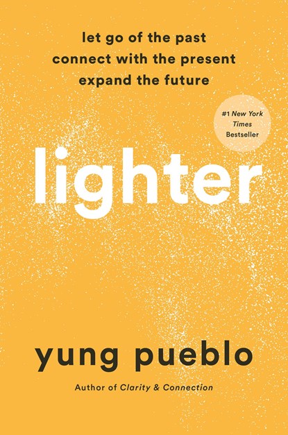 Lighter, Yung Pueblo - Gebonden - 9780593233177