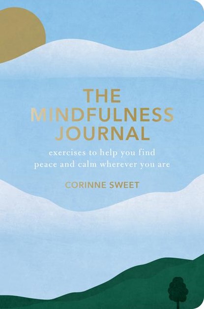The Mindfulness Journal, Corinne Sweet - Paperback - 9780593233207