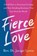 Fierce Love, Dr. Jacqui Lewis - Gebonden - 9780593233863