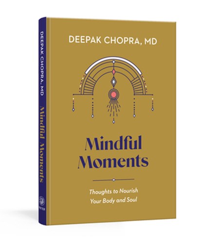 Mindful Moments, MD Deepak Chopra - Gebonden - 9780593234020