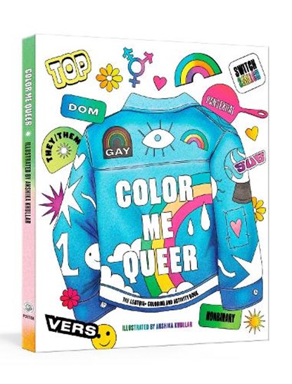 Color Me Queer, Potter Gift ; Ash Khullar - Paperback - 9780593234082