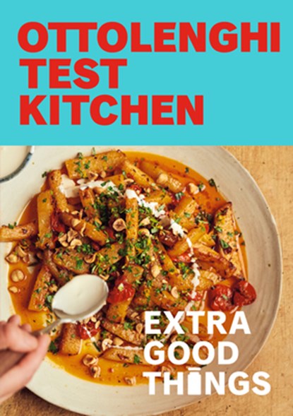 Ottolenghi Test Kitchen: Extra Good Things: Bold, Vegetable-Forward Recipes Plus Homemade Sauces, Condiments, and More to Build a Flavor-Packed Pantry, Noor Murad - Gebonden - 9780593234389