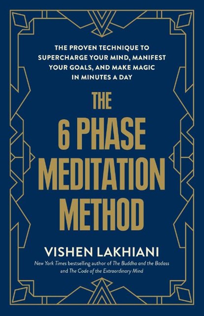 6 Phase Meditation Method, Vishen Lakhiani - Paperback - 9780593234662