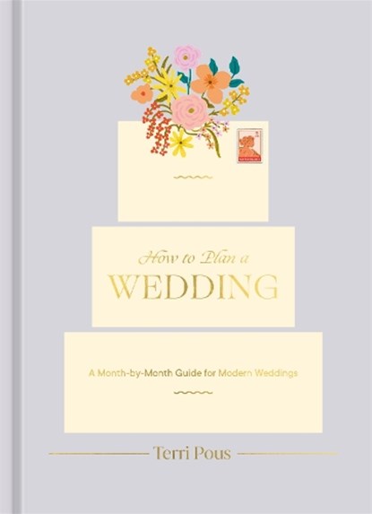 How to Plan a Wedding, Terri Pous - Gebonden - 9780593234792