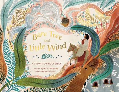 Bare Tree and Little Wind, Mitali Perkins - Gebonden - 9780593234877