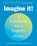 Imagine It!, Laurie David ; Heather Reisman - Paperback - 9780593235157