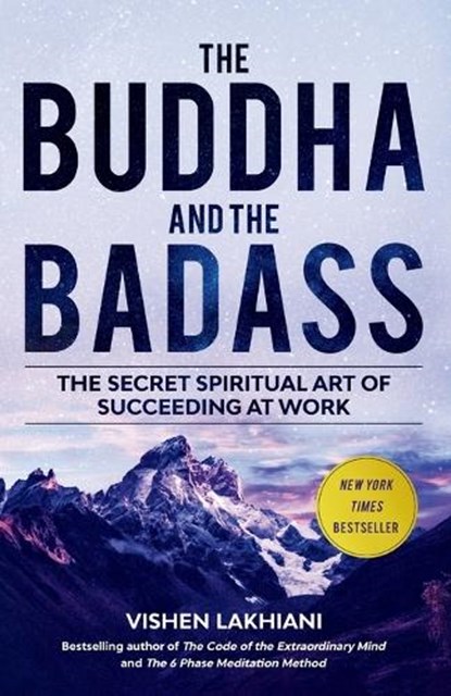 The Buddha and the Badass, Vishen Lakhiani - Paperback - 9780593236147