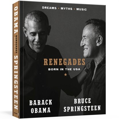 Renegades, OBAMA,  Barack ; Springsteen, Bruce - Gebonden Gebonden - 9780593236314