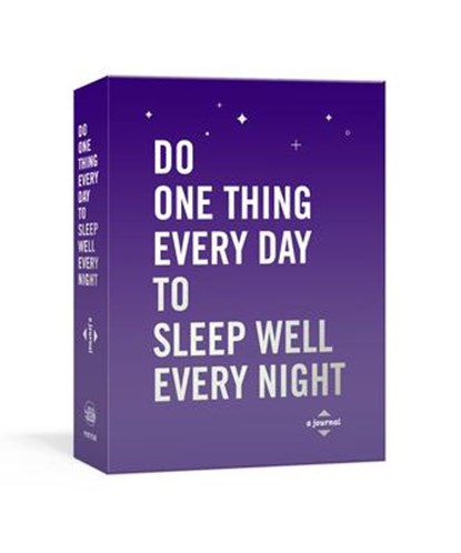Do One Thing Every Day to Sleep Well Every Night, Robie Rogge ; Dian G. Smith - Paperback - 9780593236567