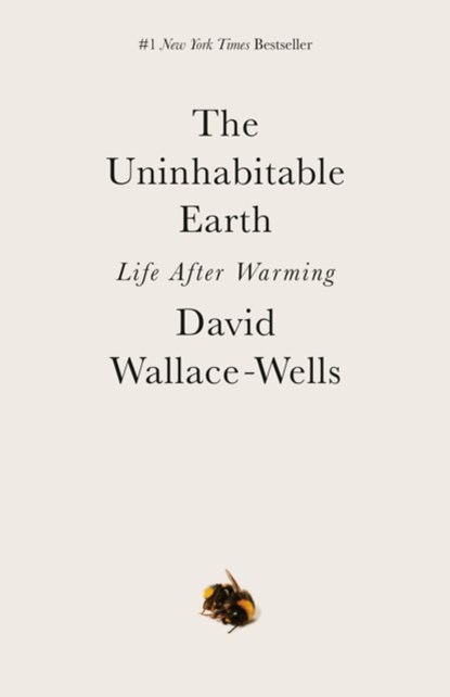Uninhabitable Earth, David Wallace-Wells - Paperback Pocket - 9780593236680