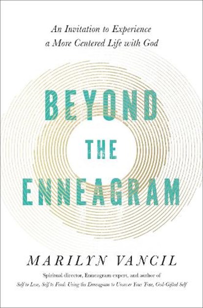 Beyond the Enneagram, Marilyn Vancil - Gebonden - 9780593236857