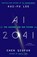 AI 2041, Kai-Fu Lee ; Chen Qiufan - Paperback - 9780593238318