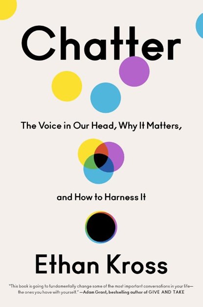 Chatter, Ethan Kross - Paperback - 9780593238752