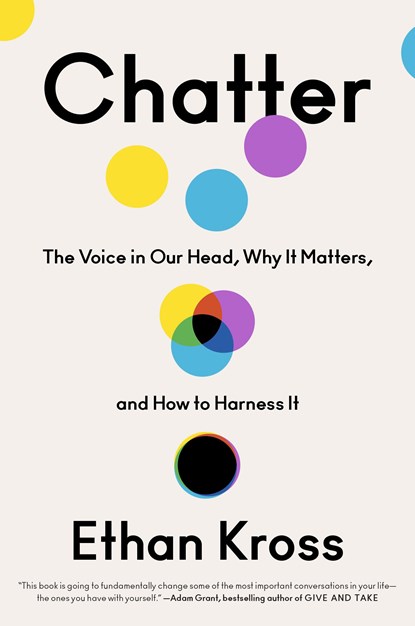 Chatter, Ethan Kross - Paperback - 9780593238752