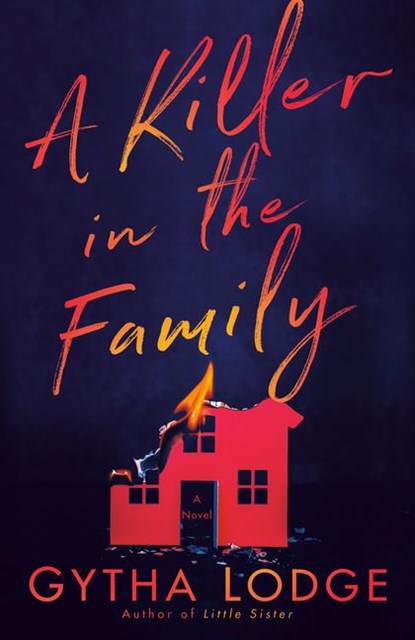 Lodge, G: Killer in the Family, Gytha Lodge - Paperback - 9780593242940