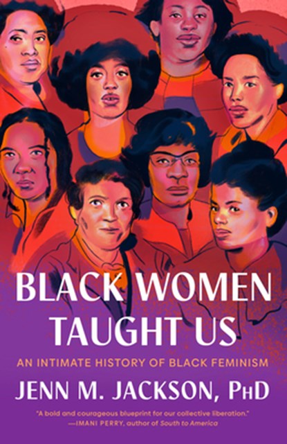 Black Women Taught Us, Jenn M. Jackson - Paperback - 9780593243350