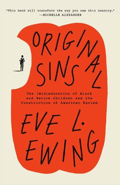 Original Sins, Eve L. Ewing - Paperback - 9780593243725