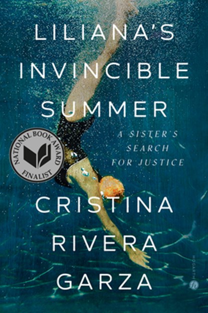 Liliana's Invincible Summer, Cristina Rivera Garza - Gebonden - 9780593244098