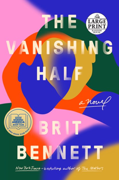 Vanishing Half, Brit Bennett - Paperback - 9780593286104