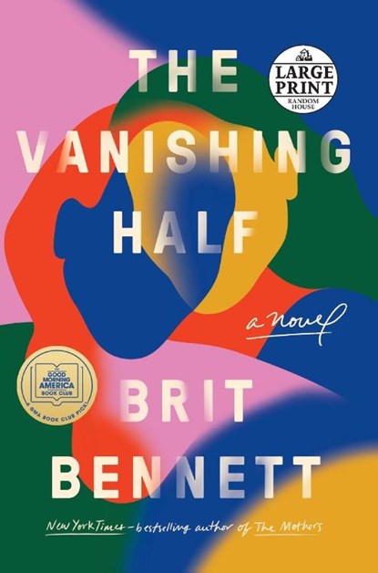 Vanishing Half, Brit Bennett - Paperback - 9780593286104