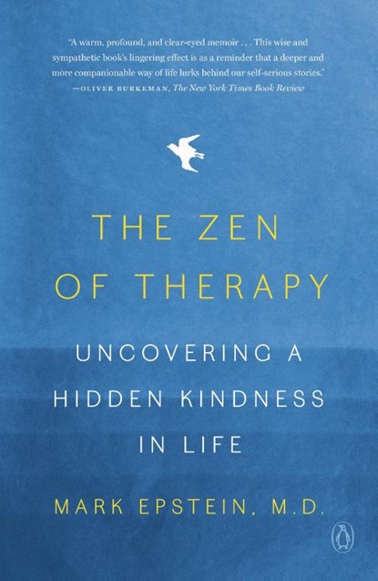Zen of Therapy, M.D. Mark Epstein - Paperback - 9780593296639
