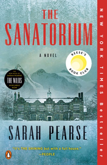 The Sanatorium: Reese's Book Club (a Novel), Sarah Pearse - Paperback - 9780593296691