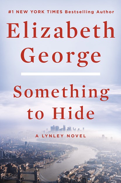 Something to Hide, GEORGE,  Elizabeth - Gebonden Gebonden - 9780593296844