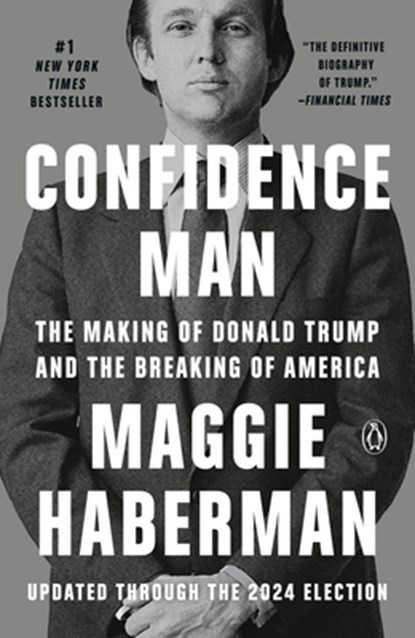 Confidence Man, Maggie Haberman - Paperback - 9780593297360