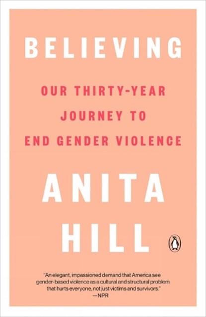 Believing, Anita Hill - Paperback - 9780593298312