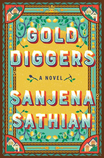 Gold Diggers, Sanjena Sathian - Paperback - 9780593298671
