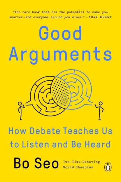 Good Arguments, Bo Seo - Paperback - 9780593299531