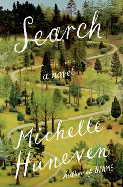 Search, Michelle Huneven - Ebook - 9780593300060