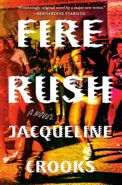 Fire Rush, Jacqueline Crooks - Ebook - 9780593300541