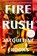 Fire Rush, Jacqueline Crooks - Paperback - 9780593300558