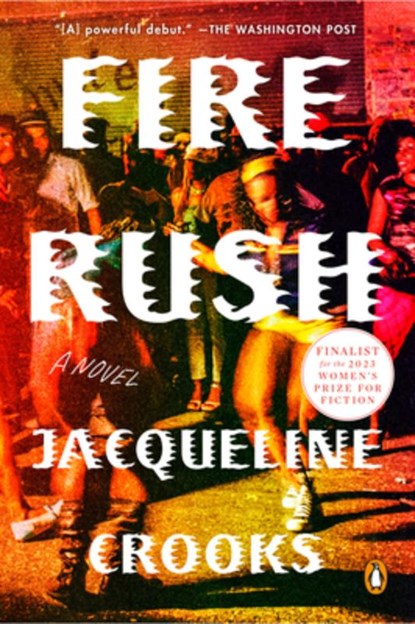 Fire Rush, Jacqueline Crooks - Paperback - 9780593300558