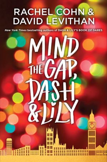 Mind the Gap, Dash & Lily, Rachel Cohn ; David Levithan - Ebook - 9780593301555