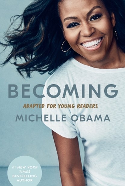Becoming: Adapted for Young Readers, Michelle Obama - Gebonden - 9780593303757