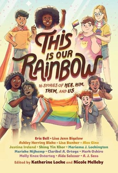 This Is Our Rainbow, Katherine Locke ; Nicole Melleby - Paperback - 9780593303979