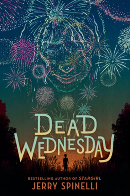 Dead Wednesday, Jerry Spinelli - Gebonden - 9780593306673