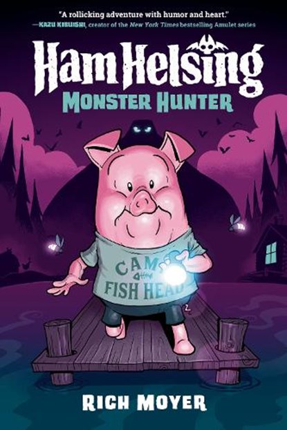 Ham Helsing #2: Monster Hunter, Rich Moyer - Gebonden - 9780593308967