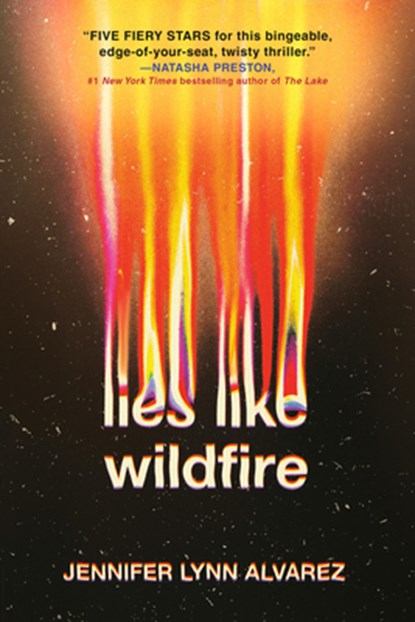 Lies Like Wildfire, Jennifer Lynn Alvarez - Paperback - 9780593309667