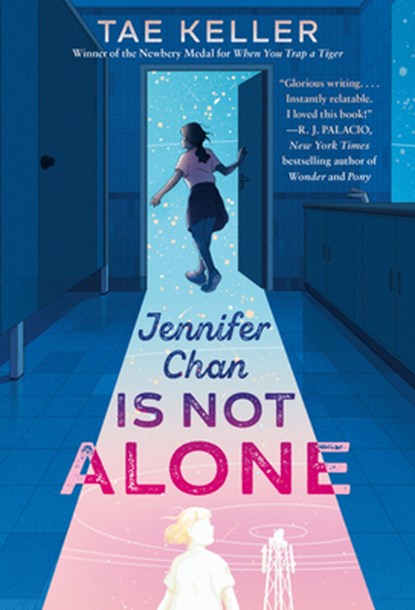 Jennifer Chan Is Not Alone, Tae Keller - Paperback - 9780593310557