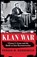 Klan War, Fergus M. Bordewich - Paperback - 9780593310823