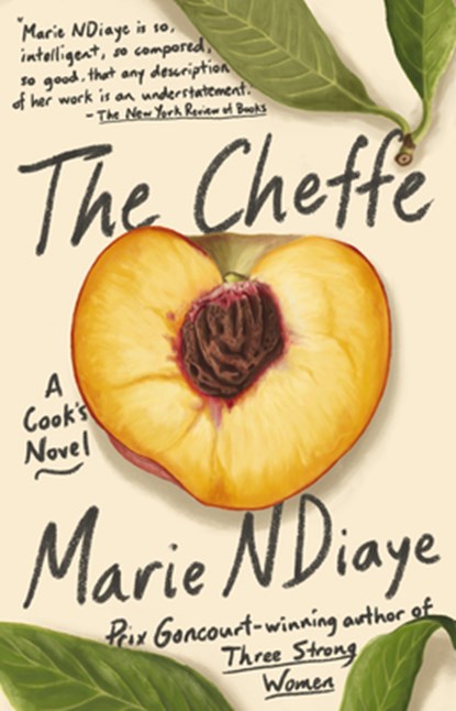 The Cheffe: A Cook's Novel, Marie Ndiaye - Paperback - 9780593311684