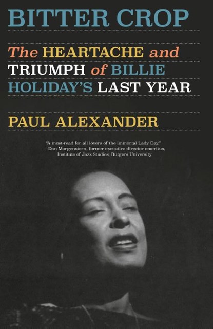 Bitter Crop, Paul Alexander - Paperback - 9780593312520