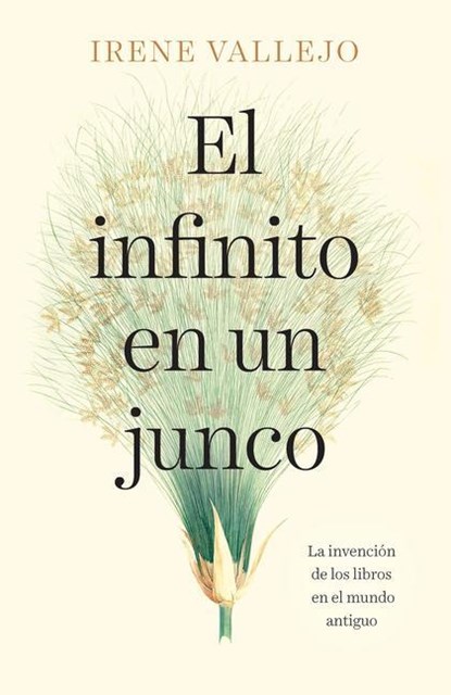 SPA-INFINITO EN UN JUNCO / PAP, Irene Vallejo - Paperback - 9780593312575